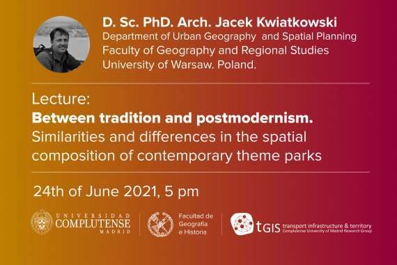 Lecture: Between tradition and postmodernism - similarities and differences in the spatial composition of contemporary theme parks